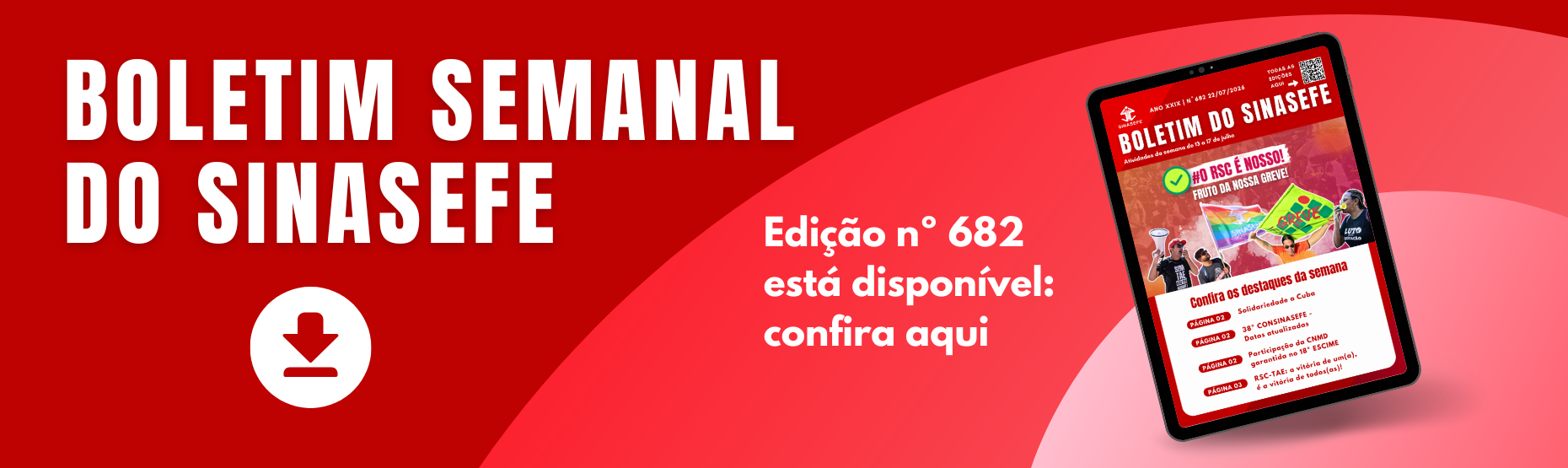 Boletim Semanal 682 está disponível, confira a publicação