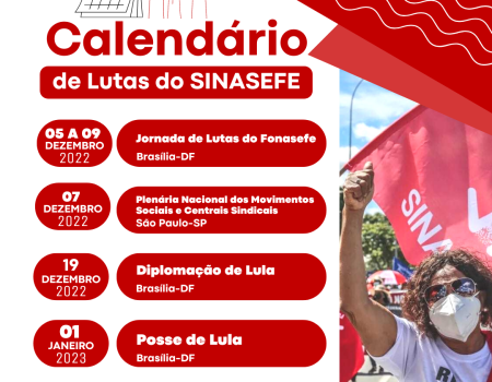 Calendário de lutas do SINASEFE: vamos à mobilização!