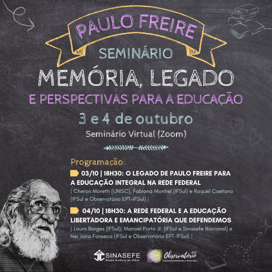 Seminário Paulo Freire: Memória, Legado e Perspectivas para a Educação está com inscrições abertas